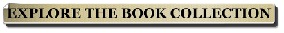 EXPLORE THE BOOK COLLECTION